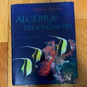 Algebra and Trigonometry 2nd Edition-John W.Coburn